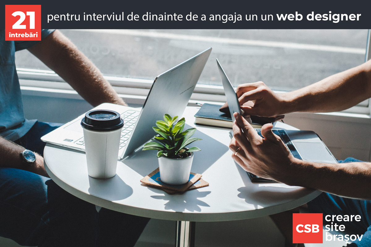 21 de întrebări pentru interviul de dinainte de a angaja un un web designer